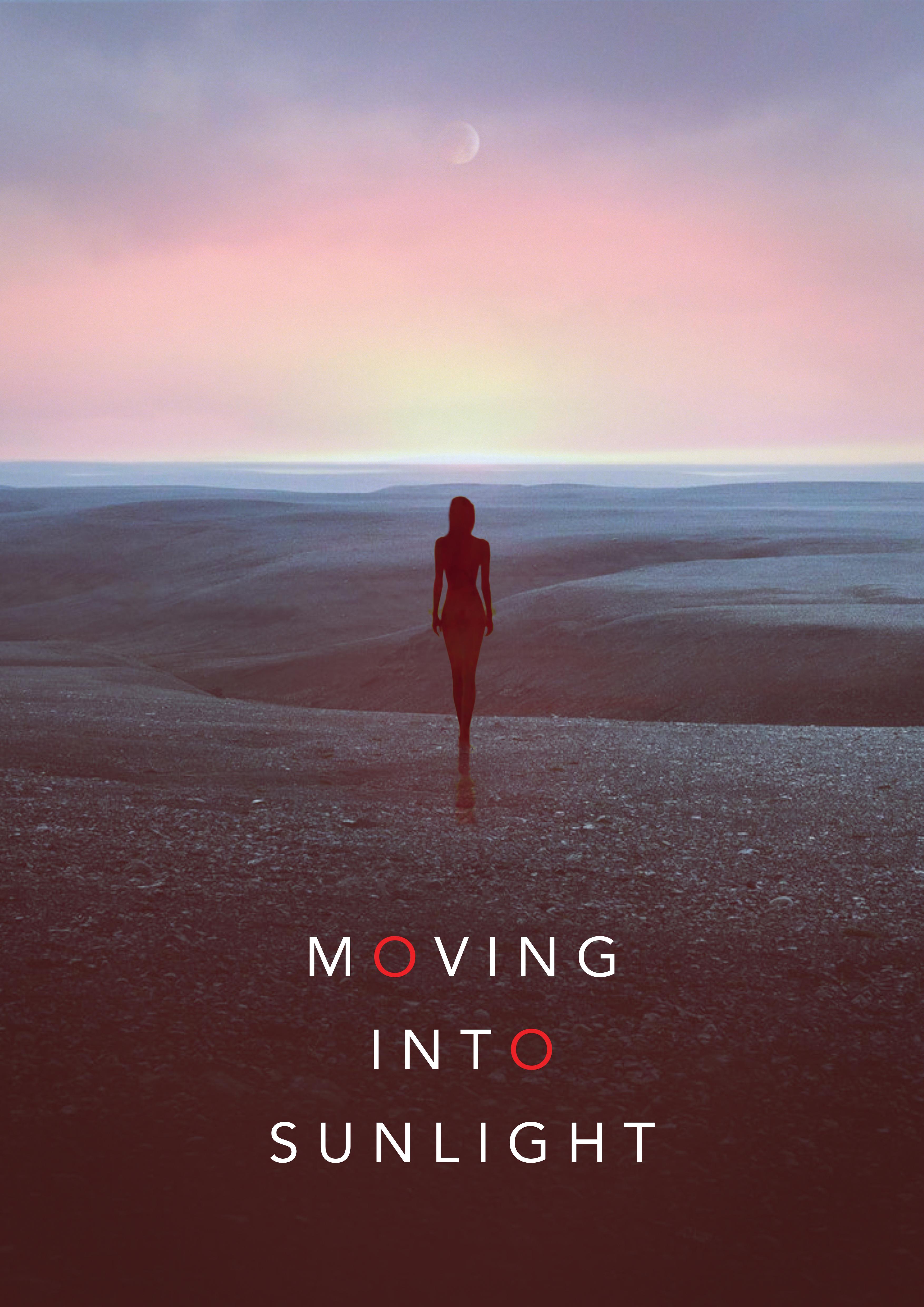 Moving Into Sunlight